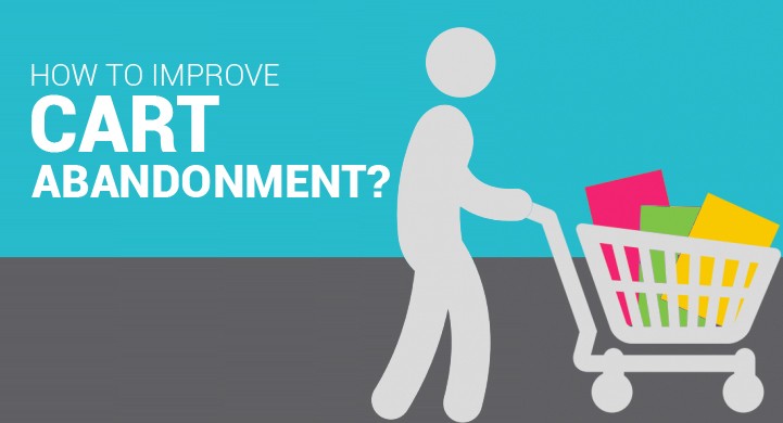 How To Improve Cart Abandonment For Your eCommerce Store