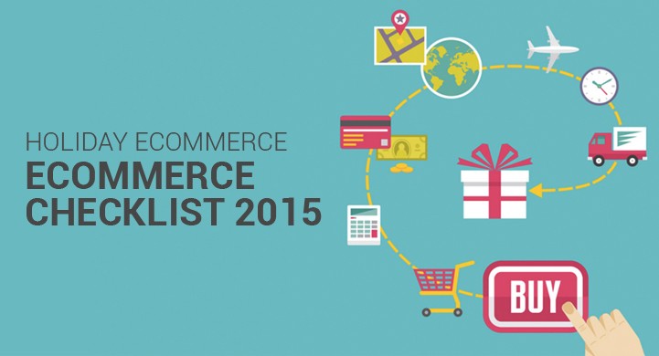 Holiday eCommerce Checklist 2015