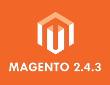 Magento 2.4.3 has arrived! Everything you Need to Know