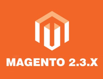Support for Magento Commerce 2.3 and Magento Open Source 2.3 Ends
