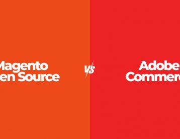 Magento Open Source Vs Commerce Vs Cloud: How to Pick your Edition