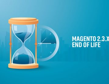 Magento 2.3.x End-of-Life in September 2022