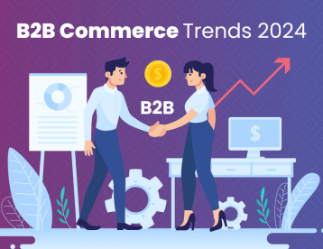 Essential B2B Commerce Features for 2024