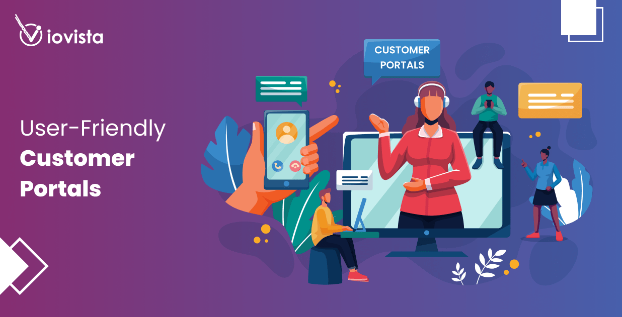 User Friendly Customer Portals