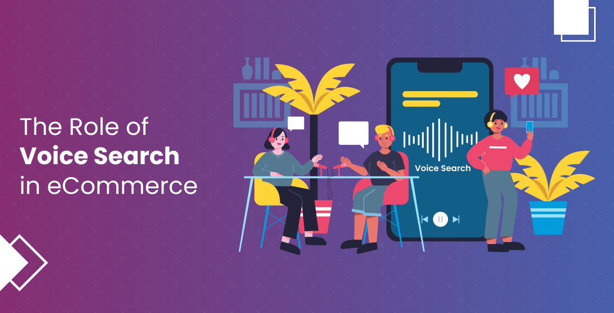 The Role of Voice Search in eCommerce