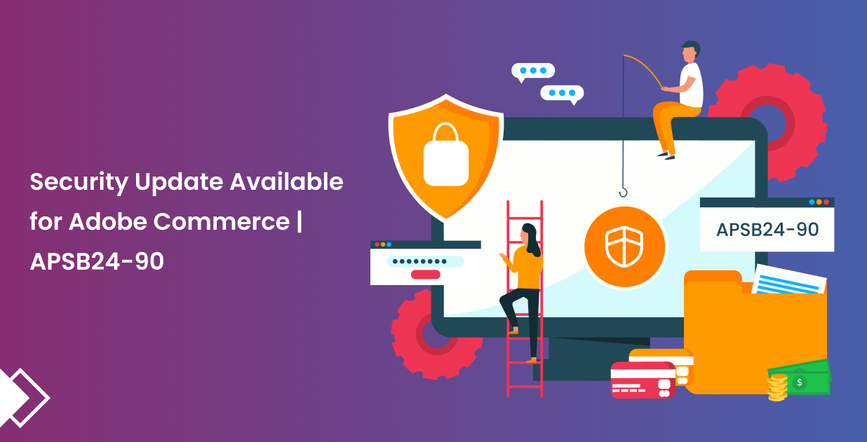 Security Update Available for Adobe Commerce | APSB24-90